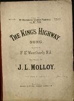 The King's highway : song. The words by F.E. Weatherly, M.A. The music by J. L. Molloy